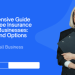 Comprehensive Guide to Employee Insurance for Small Businesses: Benefits and Options